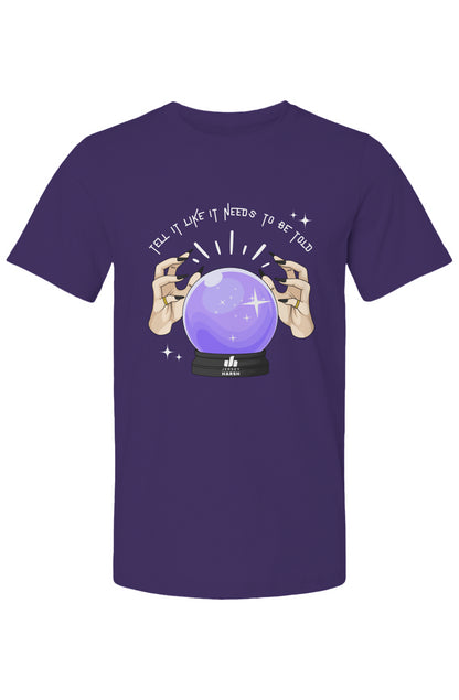 Tell It Like It Needs To Be Told - Crystal Ball
